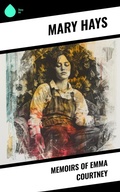 Cover: Memoirs of Emma Courtney - Sharp Ink