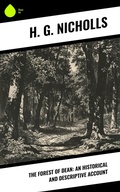 Cover: The Forest of Dean: An Historical and Descriptive Account - Sharp Ink