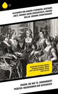 Cover: Frauen, die das 18. Jahrhundert pr&auml;gten: Macherinnen der Geschichte - Sharp Ink