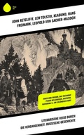 Cover: Literarische Reise durch die Vergangenheit: Russische Geschichte - Sharp Ink