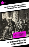 Cover: Die Welt des Mittelalters: Historische Romane - Sharp Ink