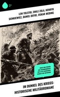 Cover: Im Dunkel des Kriegs: Historische Milit&auml;rromane - Sharp Ink