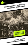 Cover: Literarische Reise durch die Vergangenheit: Napoleonische Kriege - Sharp Ink