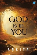 Cover: God is in You - Blue Rose Publishers