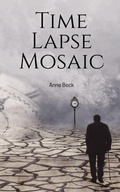 Cover: Time Lapse Mosaic - BookLeaf Publishing