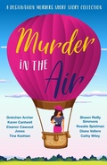Cover: Murder in the Air (A Destination Murders Short Story Collection, #4) - Destination Murders