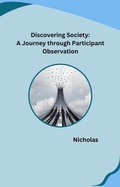 Cover: Immersive Insights: Exploring Participant Observation in Sociology - Robert A Fontenot