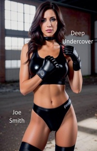 Enlarge image Cover: Deep Undercover - Joe Smith