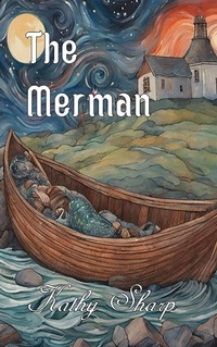 Enlarge image Cover: The Merman (Larus, #2) - Veneficia Publications