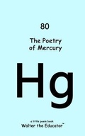 Cover: The Poetry of Mercury - Silent King Books