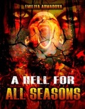 Cover: A Hell For All Seasons - Womens Voice Publishing House