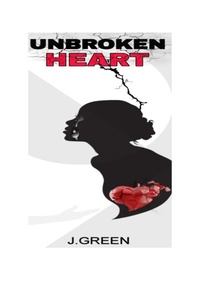 Enlarge image Cover: Unbroken Heart - Blurb
