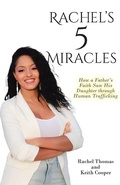 Cover: Rachel's 5 Miracles - Christian Faith Publishing, Inc.