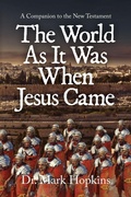 Cover: The World As It Was When Jesus Came - ARPress