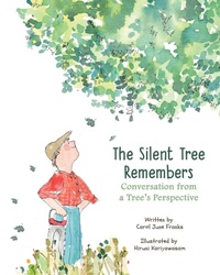 Enlarge image Cover: The Silent Tree Remembers - Junebug Tales Publishing