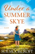 Cover: Under a Summer Skye - AVON, a division of HarperCollins Publishers Ltd