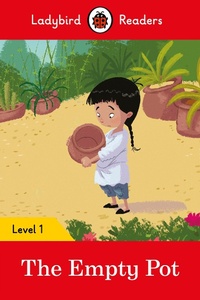 Abbildung von: Ladybird Readers Level 1 - The Empty Pot (ELT Graded Reader) - Ladybird