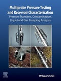Cover: Multiprobe Pressure Testing and Reservoir Characterization - Elsevier