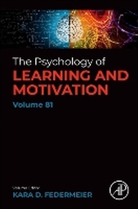 Enlarge image Cover: Psychology of Learning and Motivation: Volume 81 - Academic Press