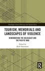 Bild: Tourism, Memorials and Landscapes of Violence - Routledge