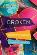 Cover: Broken - University of California Press
