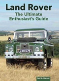 Cover: Land Rover: The Ultimate Enthusiast's Guide - The Crowood Press Ltd