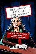 Cover: Her Honour Refuses Your Request - Black Knight Books