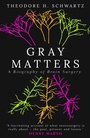 Cover: Gray Matters - Oneworld Publications