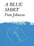Cover: A Blue Shirt - Lilyville Press
