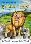 Cover: The All-seeing Golden lion of Dalriada - Madwolf Design