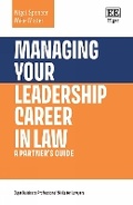 Bild: Managing Your Leadership Career in Law - Edward Elgar Publishing