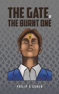 Cover: The Gate of the Burnt One - Austin Macauley Publishers