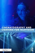 Cover: Cinematography and Lighting for Television - Routledge
