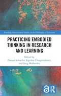 Cover: Practicing Embodied Thinking in Research and Learning - Routledge