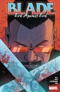 Cover: Blade Vol. 2: Evil Against Evil - Marvel Comics