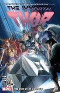 Cover: Immortal Thor Vol. 3: The End of All Songs - Marvel Comics
