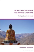 Cover: The Notion of Solitude in Pali Buddhist Literature - Bloomsbury Academic