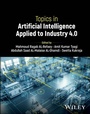 Cover: Topics in Artificial Intelligence Applied to Industry 4.0 - Wiley