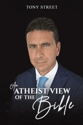 Cover: An Atheist View of the Bible - Austin Macauley Publishers