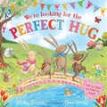 Cover: We're Looking for the Perfect Hug - Bloomsbury Childrens Books
