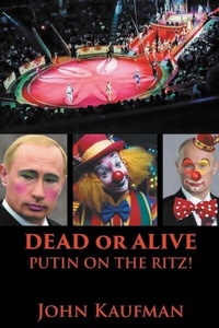 Abbildung von: Dead or Alive Putin on the Ritz! - BlueInk Media Solutions