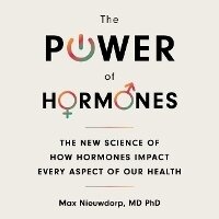 Enlarge image Cover: The Power of Hormones - SIMON & SCHUSTER AUDIO