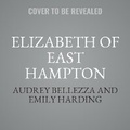 Cover: Elizabeth of East Hampton - SIMON & SCHUSTER AUDIO