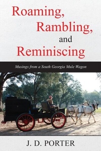 Abbildung von: Roaming, Rambling, and Reminiscing - jdporterbooks