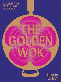 Abbildung von: The Golden Wok - Hardie Grant Books