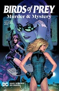 Cover: Birds of Prey: Murder and Mystery: (New Edition) - DC Comics