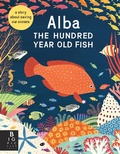 Cover: Alba the Hundred Year Old Fish - Zando - SJP Lit