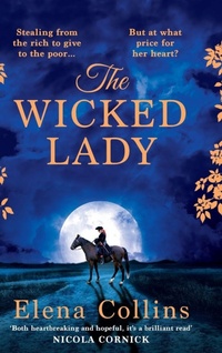 Bild vergrößern Bild: The Wicked Lady - Boldwood Books Ltd