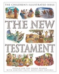Cover: The Children's Illustrated Bible: The New Testament - Armadillo Books