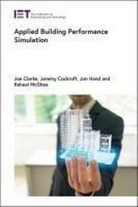 Enlarge image Cover: Applied Building Performance Simulation - Institution of Engineering and Technology